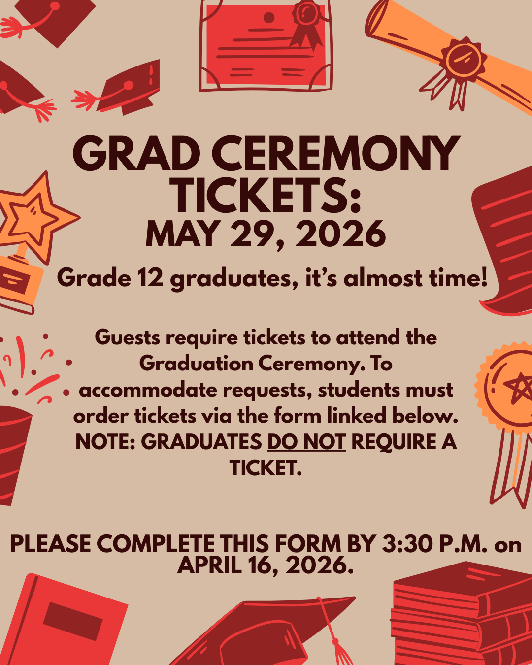 Grad Ceremony Tickets